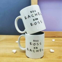 Mug Duo "Tu Es La Rachel De Mon Ross"